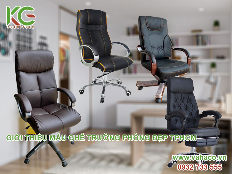 4 mẫu ghế trưởng phòng đẹp, sang trọng tphcm