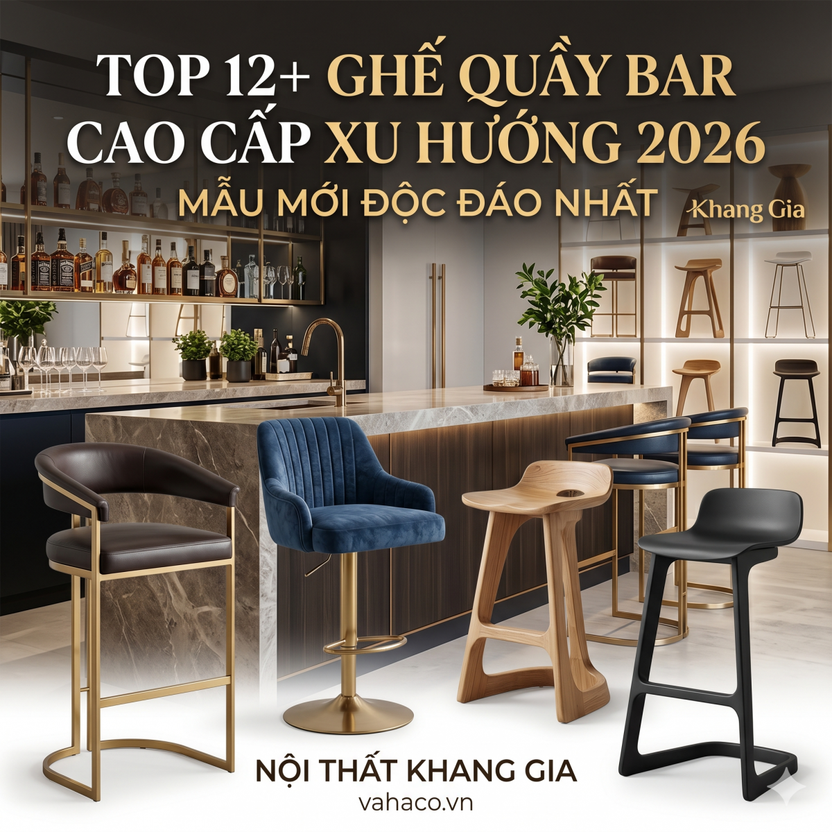 Top 12+ Ghế Quầy Bar Cao Cấp Xu Hướng 2026 – Mẫu Mới Độc Đáo
